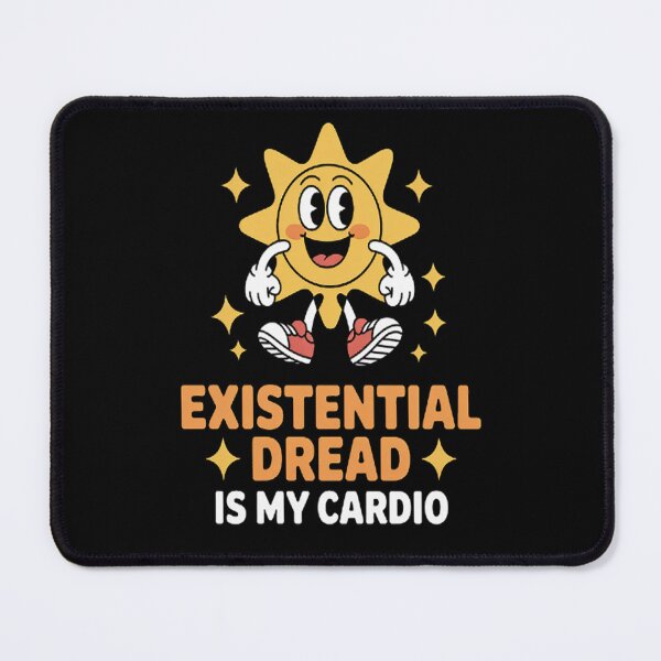 Item preview, Existential Dread Is My Cardio Sun Cute Cartoon designed and sold by StuffNestie.