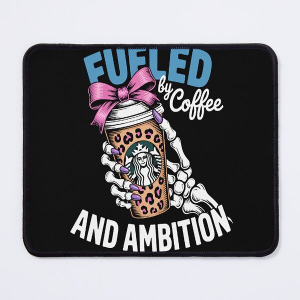 Item preview, Fueled By Coffee And Ambition designed and sold by StuffNestie.