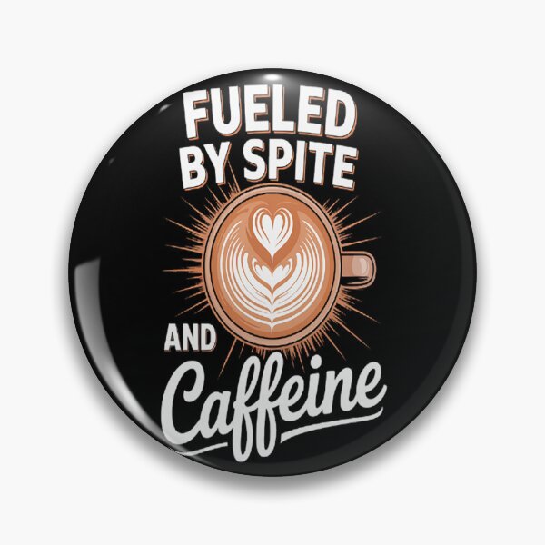 Item preview, Fueled By Spite And Caffeine Coffee Lover designed and sold by StuffNestie.