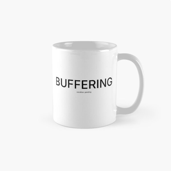Item preview, BUFFERING – Minimalist Mental State Typography T-Shirt designed and sold by STATUSNEUTRAL.