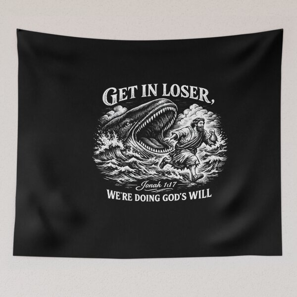 Item preview, Get In Loser Jonah 1:17 Design designed and sold by VampimorPH.