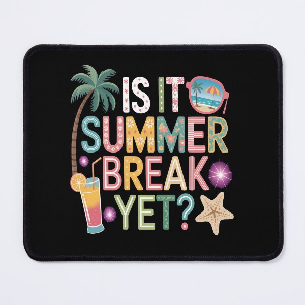 Item preview, Is It Summer Break Yet Teacher End of Year Teacher Off Duty designed and sold by orlodrake.