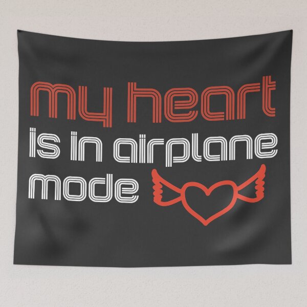 Item preview, My Heart Is in Airplane Mode | funny Valentine, anti‑love humor designed and sold by MeanType.