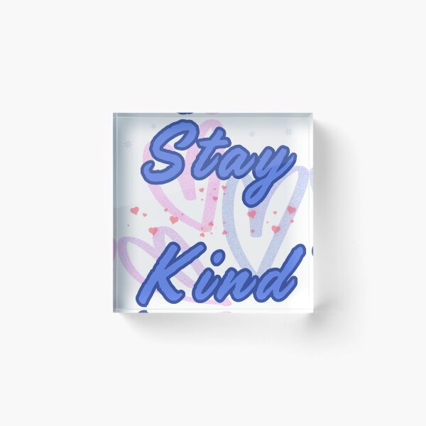Item preview, Stay Kind Simple Positive Quote Typography designed and sold by AlienTechs.