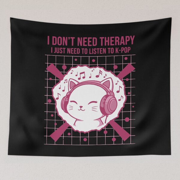 Item preview, I Dont Need Therapy I Just Need To Listen To K-Pop designed and sold by LuminOrb.