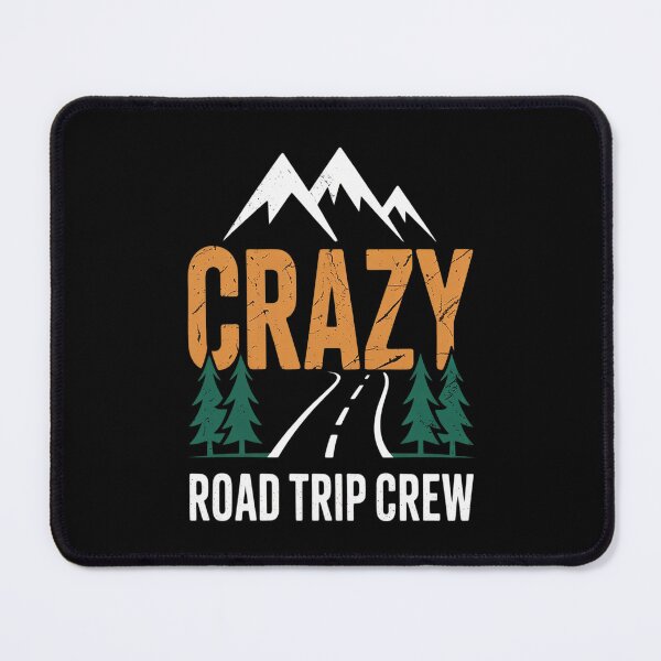 Item preview, Crazy Road Trip Crew Vacation Travel designed and sold by TeamLequid.