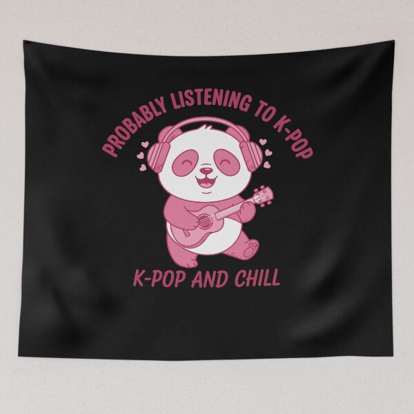 Item preview, Probably Listening To K-Pop And Chill Panda designed and sold by LuminOrb.