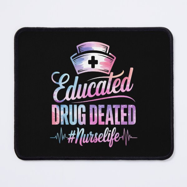 Item preview, Educated Drug Dealer Nurse Life Nurse Heart Beat designed and sold by TeamLequid.