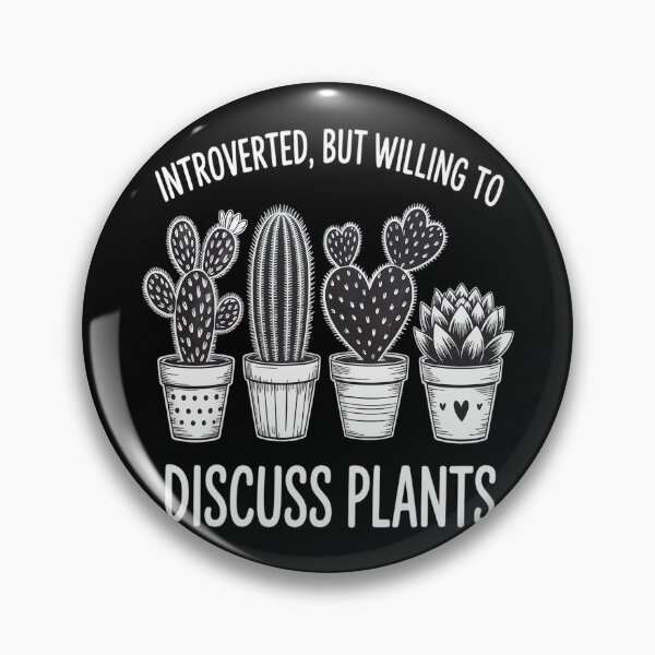 Item preview, Introverted But Willing To Discuss Plants, Plant Lovers designed and sold by TeamLequid.