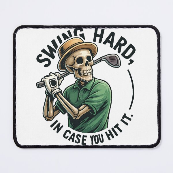 Item preview, Golf Swing Hard In Case You Hit It designed and sold by yunamaliskova.