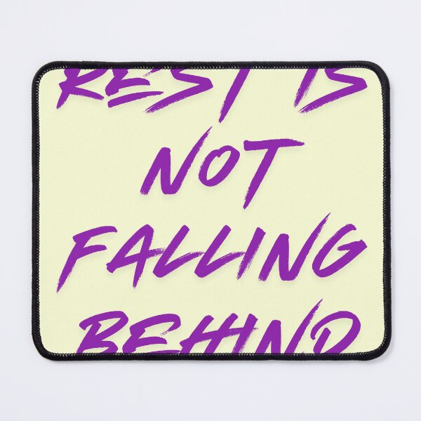 Item preview, Rest Is Not Falling Behind Quote – Self Care Mental Health Typography designed and sold by designbymahi.