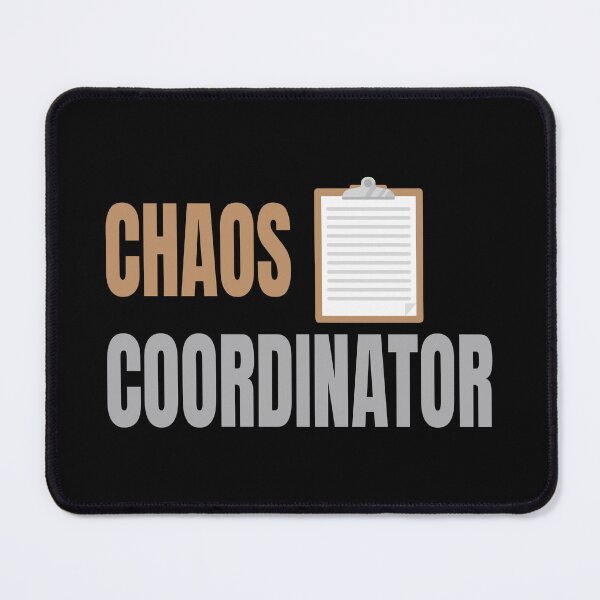 Item preview, Chaos Coordinator - Funny Teacher Classroom Manager Gift Design designed and sold by Dantin.