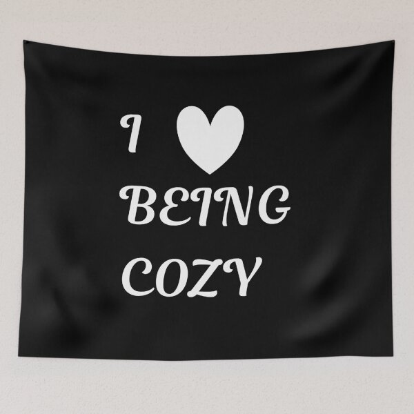 Item preview, I LOVE BEING COZY designed and sold by roasted-peanuts.