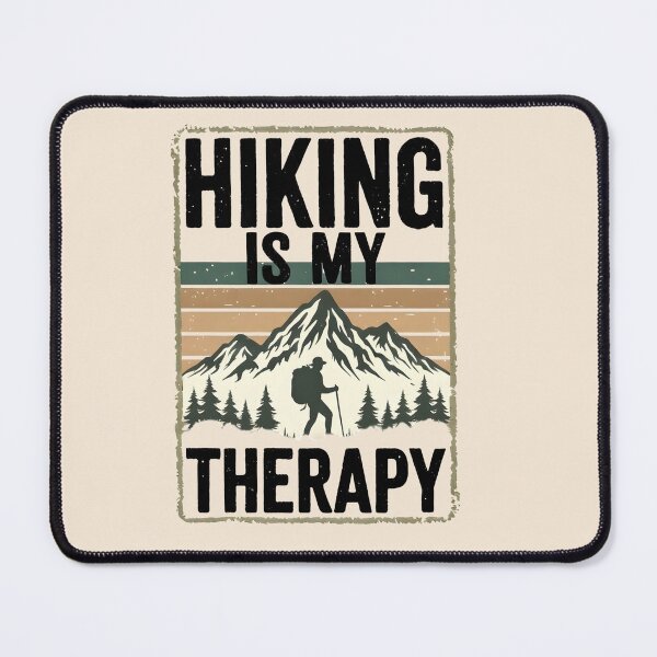 Item preview, Hiking Is My Therapy designed and sold by Ink Magic.