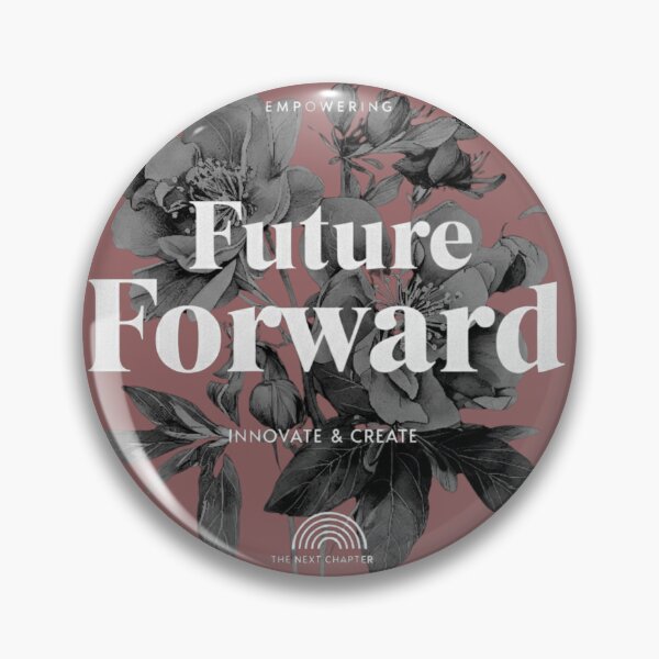 Item preview, Future Forward Design – Empowering Motivational Quote Typography with Floral Art for T-Shirts, Stickers & Gifts designed and sold by ShAn_Designs.