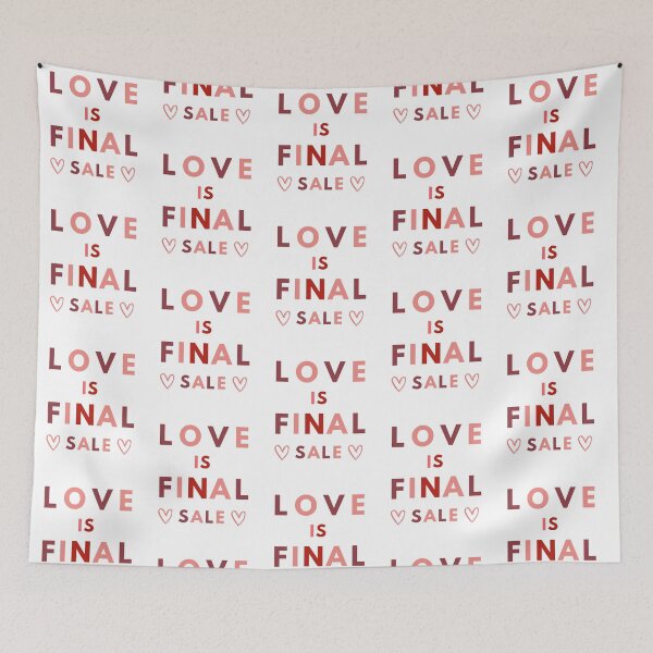Item preview, Love Is Final Sale Funny Valentine's Day Graphic T-Shirt designed and sold by FestivityFinds.