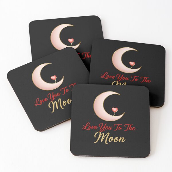 Item preview, Love You To The Moon designed and sold by MofazStyle.