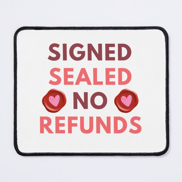 Item preview, Signed Sealed No Refunds Wax Seal Funny Valentine’s T-Shirt designed and sold by FestivityFinds.