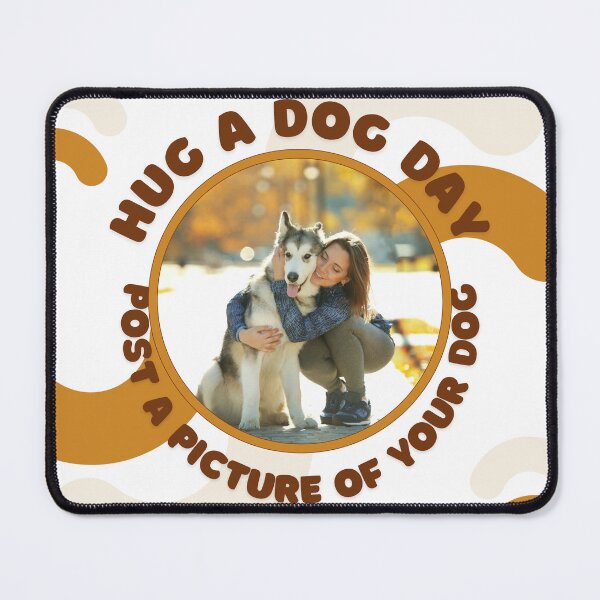 Item preview, Hug a Dog Day designed and sold by AlaaCenter.