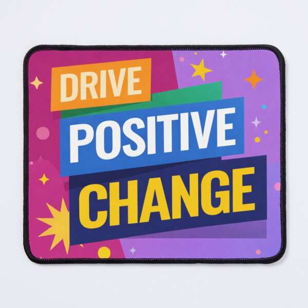 Item preview, Drive Positive Change – Motivational Typography Design designed and sold by Dogandesighn.