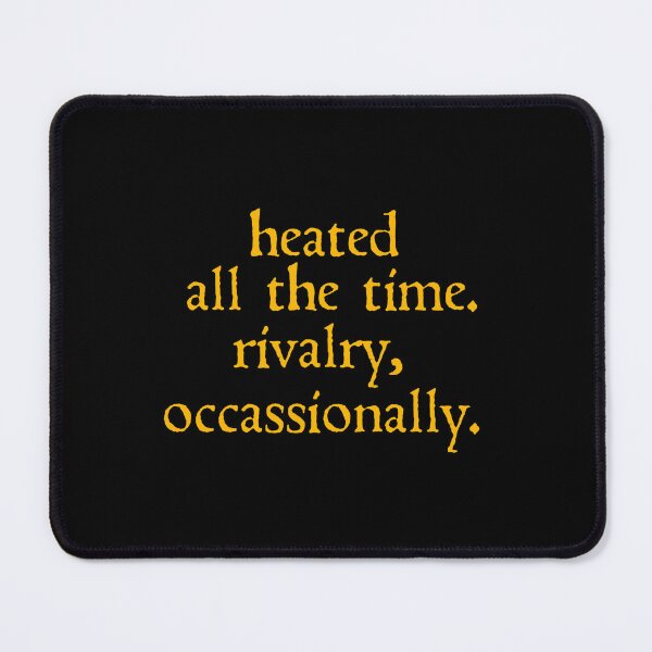 Item preview, heated all the time rivalry occasionally designed and sold by delllsdesigns.