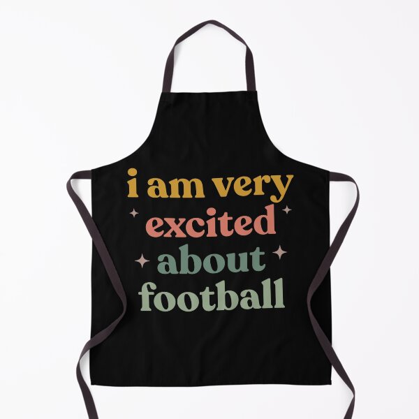 Item preview, Funny Football Watching – I am Very Excited About Football designed and sold by faridman.