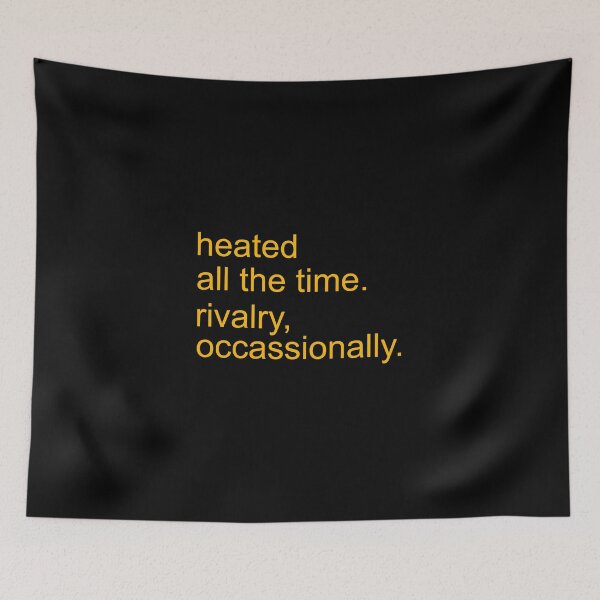 Item preview, Heated all the time rivalry occasionally - Heated rivalry funny designed and sold by delllsdesigns.