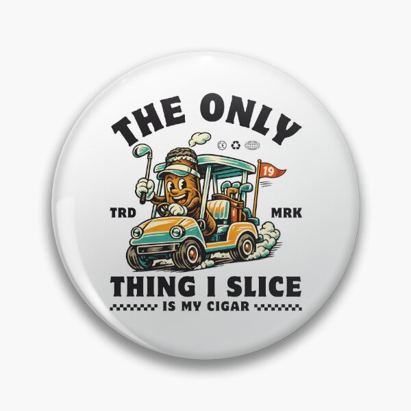 Item preview, The only thing I slice is my cigar designed and sold by Peerless-Prime.