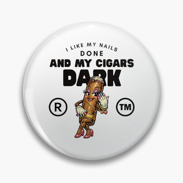 Item preview, I like my nails done and my cigars dark (cigar girl) designed and sold by Peerless-Prime.