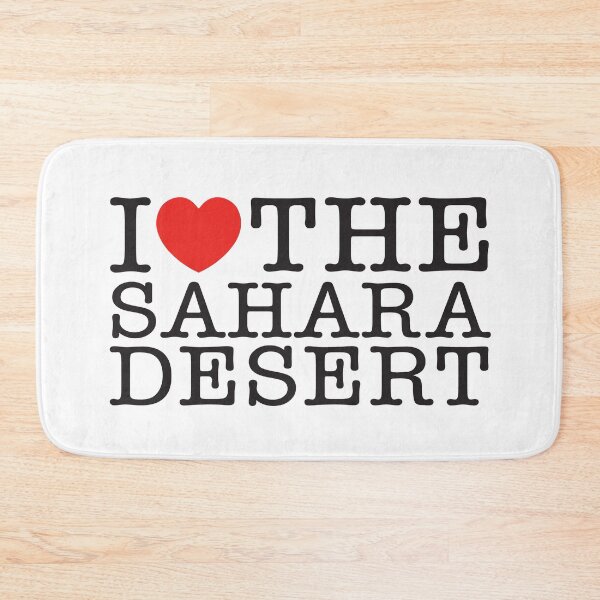 Item preview, I Love The Sahara Desert designed and sold by shitpostee.