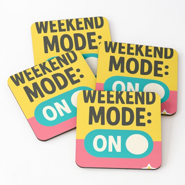 Item preview, Weekend Mode On Fun Relax Quote Design designed and sold by mbmstores.