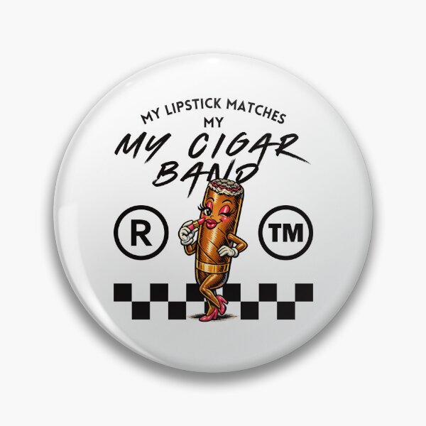 Item preview, My lipstick matches my cigar band (cigar girl) designed and sold by Peerless-Prime.
