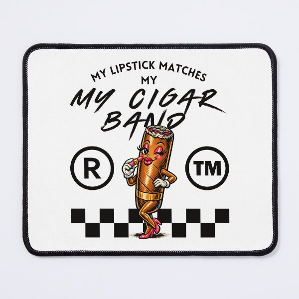 Item preview, My lipstick matches my cigar band (cigar girl) designed and sold by Peerless-Prime.