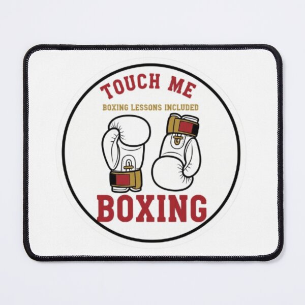 Item preview, Touch Me Boxing Lesson Is Free – Funny Boxing Gloves Combat Sports Design designed and sold by BuiltByDiscipline.