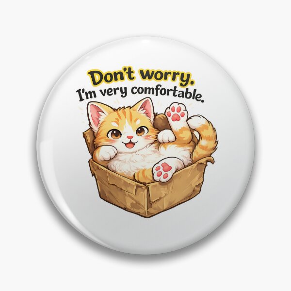 Item preview, Cute Kawaii Kitten in a Box Saying Don't Worry designed and sold by mdimac.