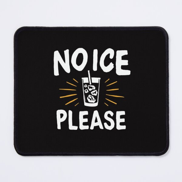 Item preview, funny No Ice Please gift  designed and sold by WeirdlyRare.