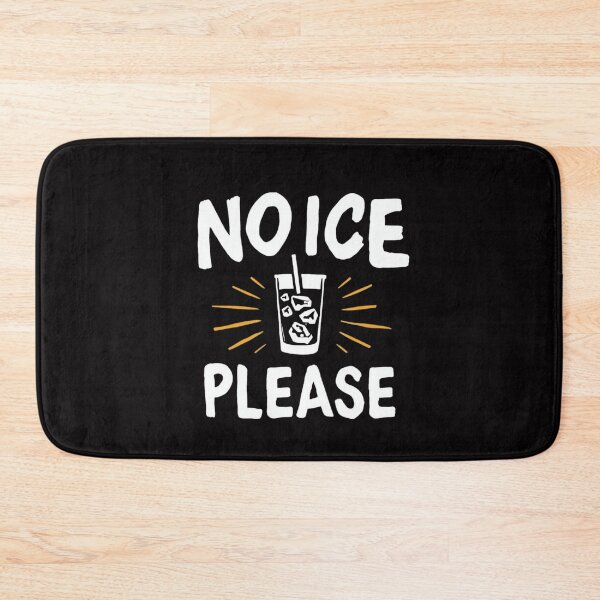 Item preview, funny No Ice Please gift  designed and sold by WeirdlyRare.