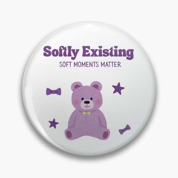 Item preview, Softly Existing – Soft Moments Matter Cute Teddy Bear Design designed and sold by YasirHamidDesigns .