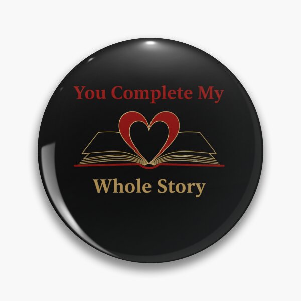 Item preview, You Complete My Whole Story  designed and sold by MofazStyle.