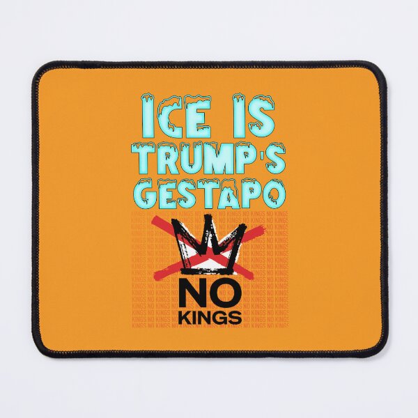 Item preview, Ice Is Trump's Gestapo - No Kings designed and sold by Rgator.