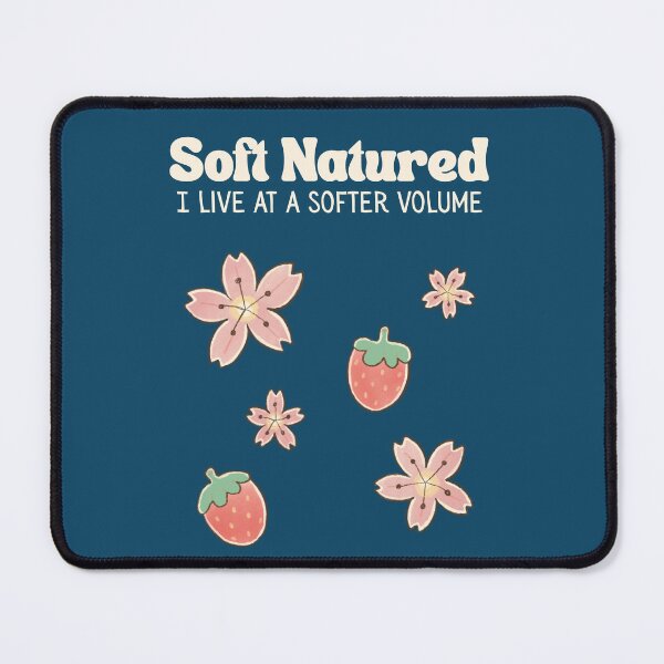 Item preview, Soft Natured – I Live at a Softer Volume Gentle Floral Design designed and sold by YasirHamidDesigns .