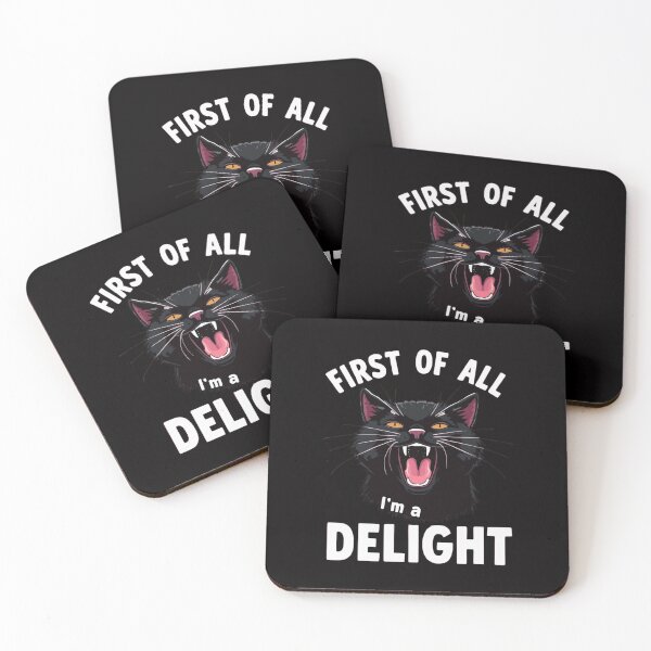 Item preview, First of All I'm a Delight Funny Roaring Black Cat designed and sold by WeirdlyRare.