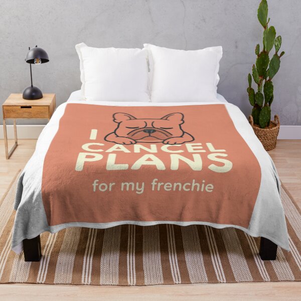 Item preview, I Cancel Plans for My Frenchie designed and sold by frenchiesociety.co.