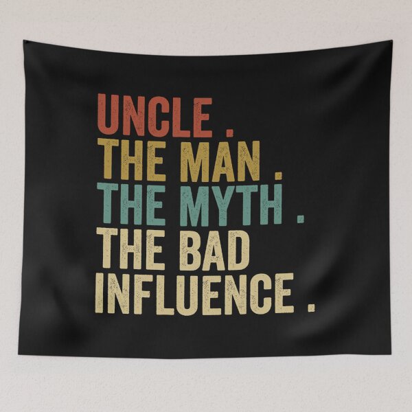 Item preview, Uncle The Man The Myth The Bad Influence Personalized Gift designed and sold by CUTEBLENDS.