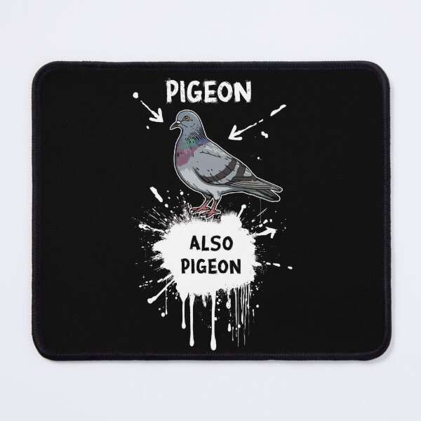 Item preview, Pigeon Also Pigeon Funny T-shirt For Bird And Dark Humor Lovers designed and sold by PaulaArtworks.