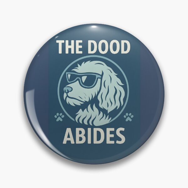 Item preview, The Dood Abides - Doodle Dog designed and sold by Doodle Dog Store.