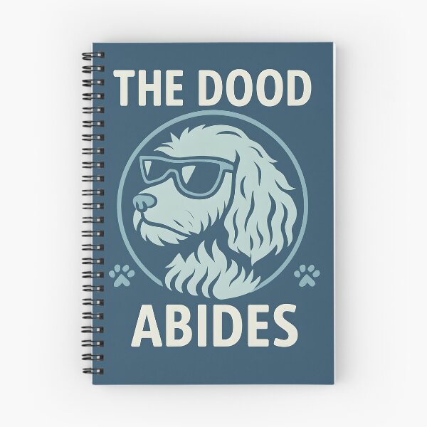 Item preview, The Dood Abides - Doodle Dog designed and sold by Doodle Dog Store.
