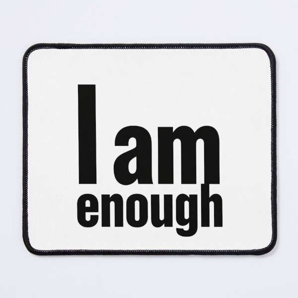 Item preview, I Am Enough – Bold Minimalist Self Love Typography designed and sold by Activity01.