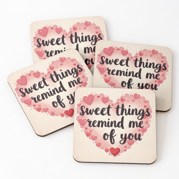 Item preview, Sweet things remind me of you designed and sold by Faerieglen.