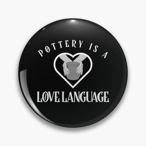 Item preview, Pottery Is A Love Language designed and sold by Sword In The Sand.